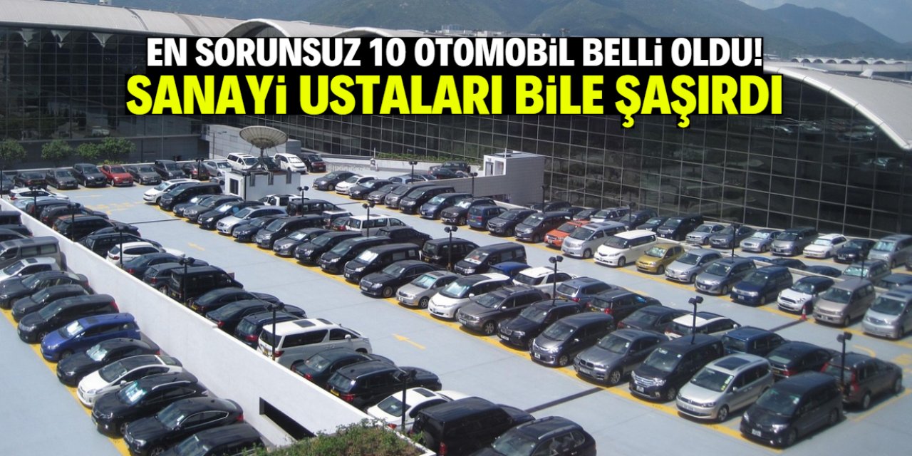 En sorunsuz otomobiller belli oldu: İlk 5'e sanayideki ustalar bile şaşırdı