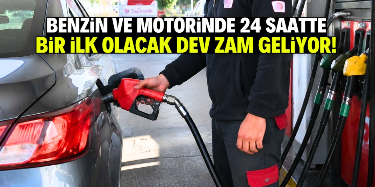 Benzin ve motorine 24 saatte ilk olacak zam: Bu miktar kontak kapattırır