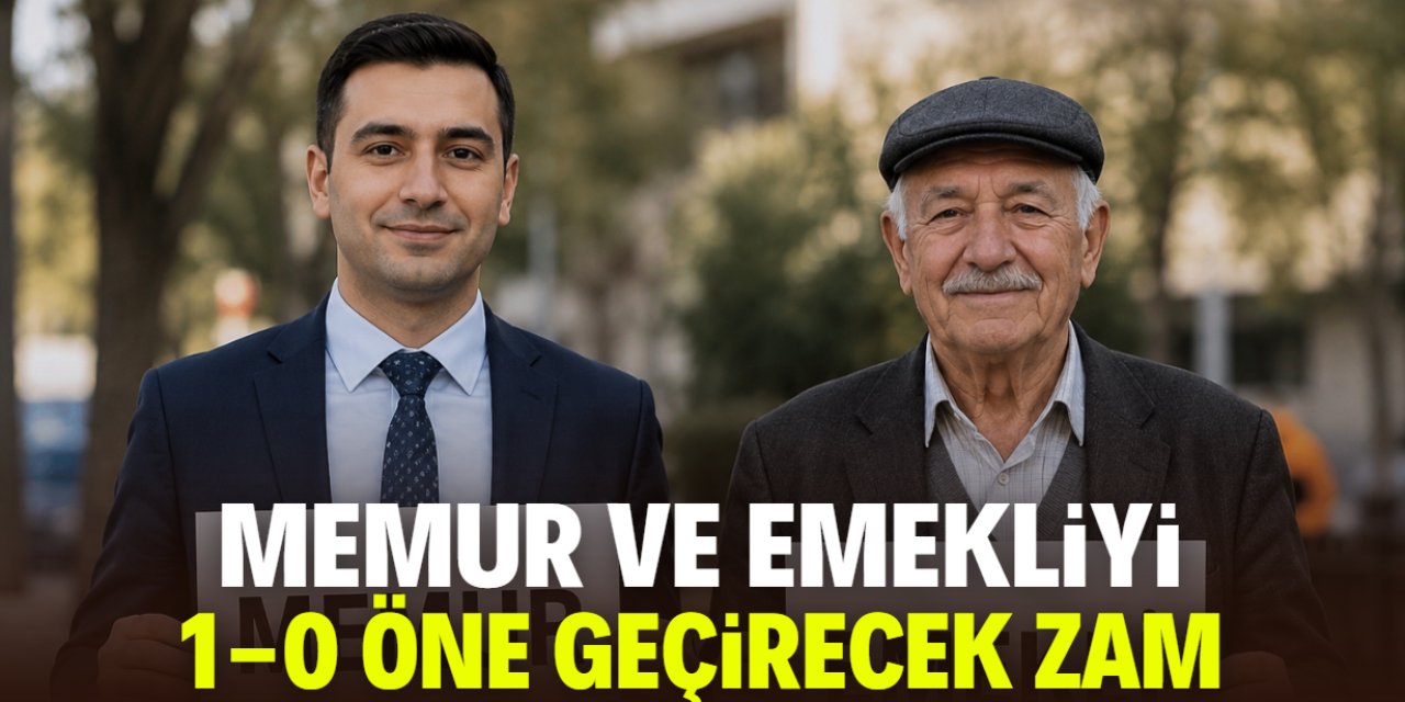 Memur ve emekliyi 1-0 öne geçirecek zam: Tam verilecek