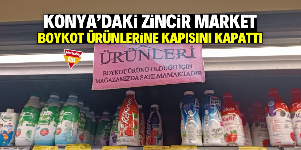 Konya'daki yerel market boykot ürünlerine kapısını tamamen kapattı!