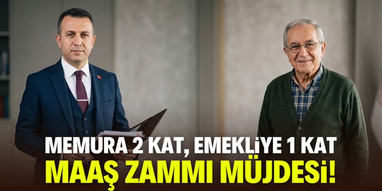 Memura 2 kat, emekliye 1 kat maaş artışı: Refah paketi geliy