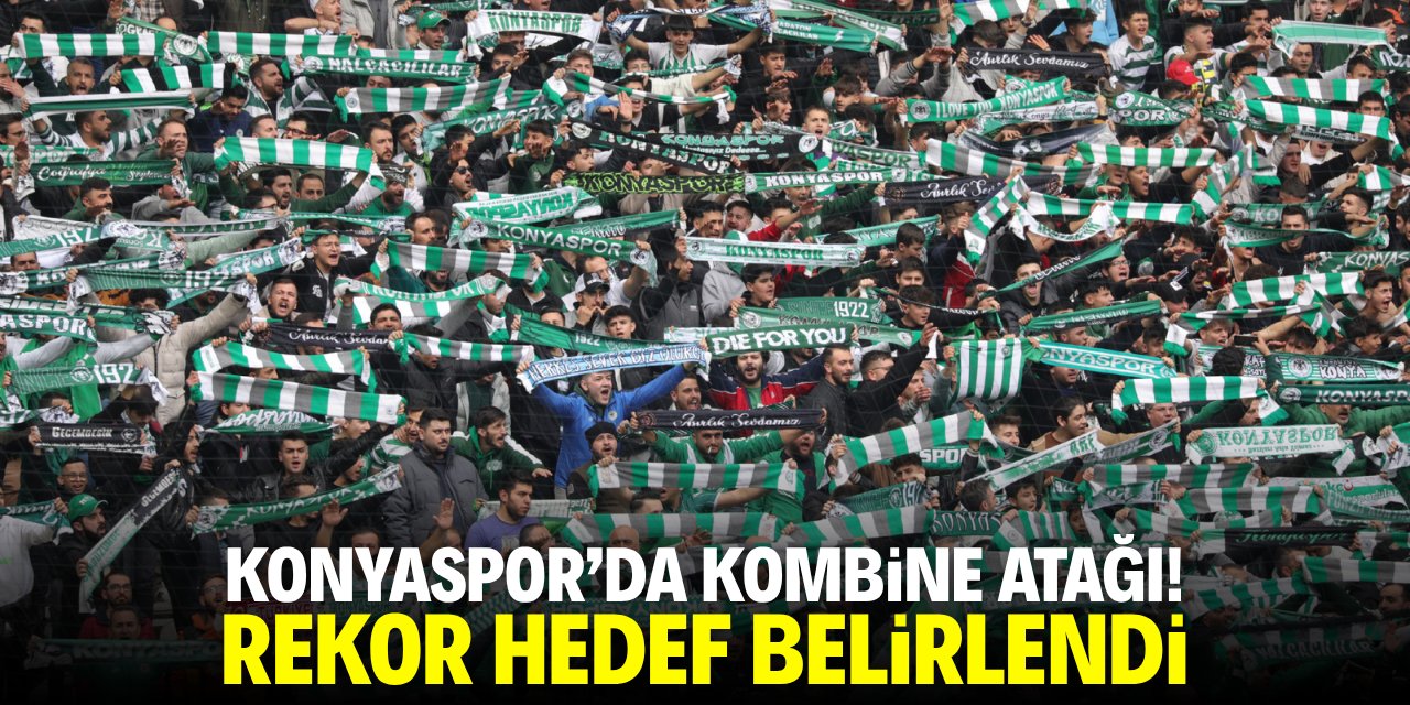 Konyaspor'da kombine atağı! Rekor hedef belirlendi