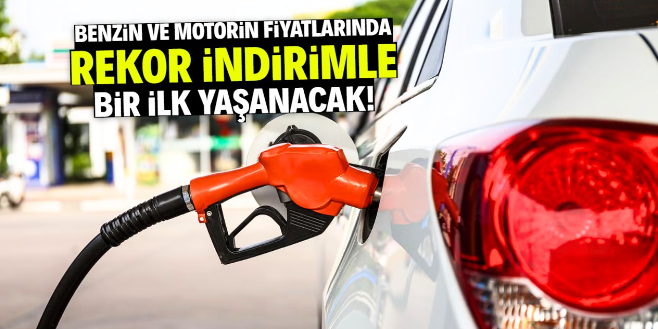 Benzin ve motorin fiyatlarında bir ilk olacak! Bu indirim rekora koşuyor