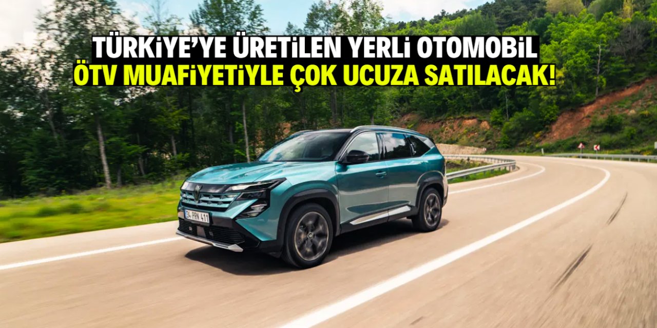 Yerli imkanlarla yeni otomobil üretildi! ÖTV muafiyetiyle çok ucuza satılacak