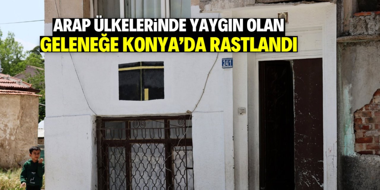 Arap ülkelerinde yaygın olan geleneğe Konya'da rastlandı