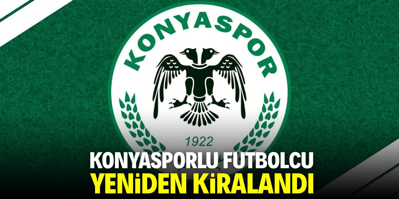 Konyaspor futbolcusunu yeniden kiraladı