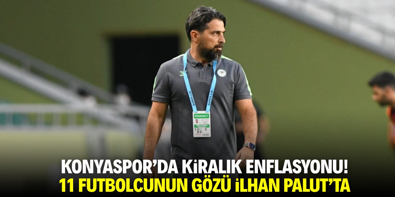 Konyaspor’da kiralık enflasyonu! Gözler İlhan Palut'ta