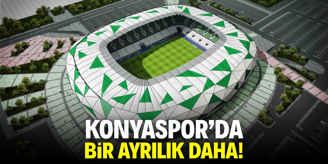 Konyaspor'da bir ayrılık daha!