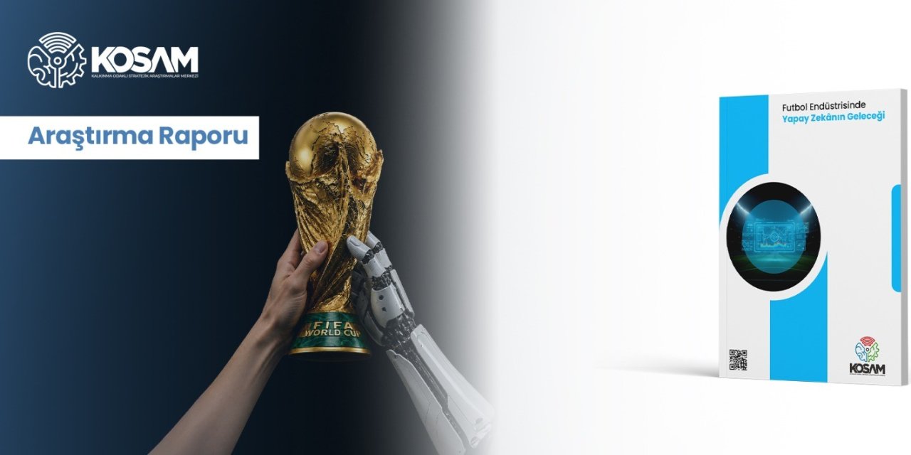 KOSAM Raporu FIFA'yı doğruladı: Futbol artık bir veri savaşı alanı