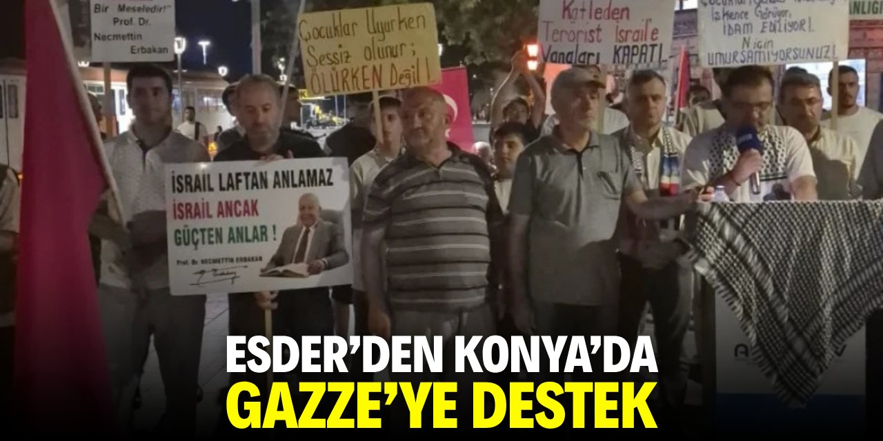 ESDER'den Konya'da Gazze'ye destek