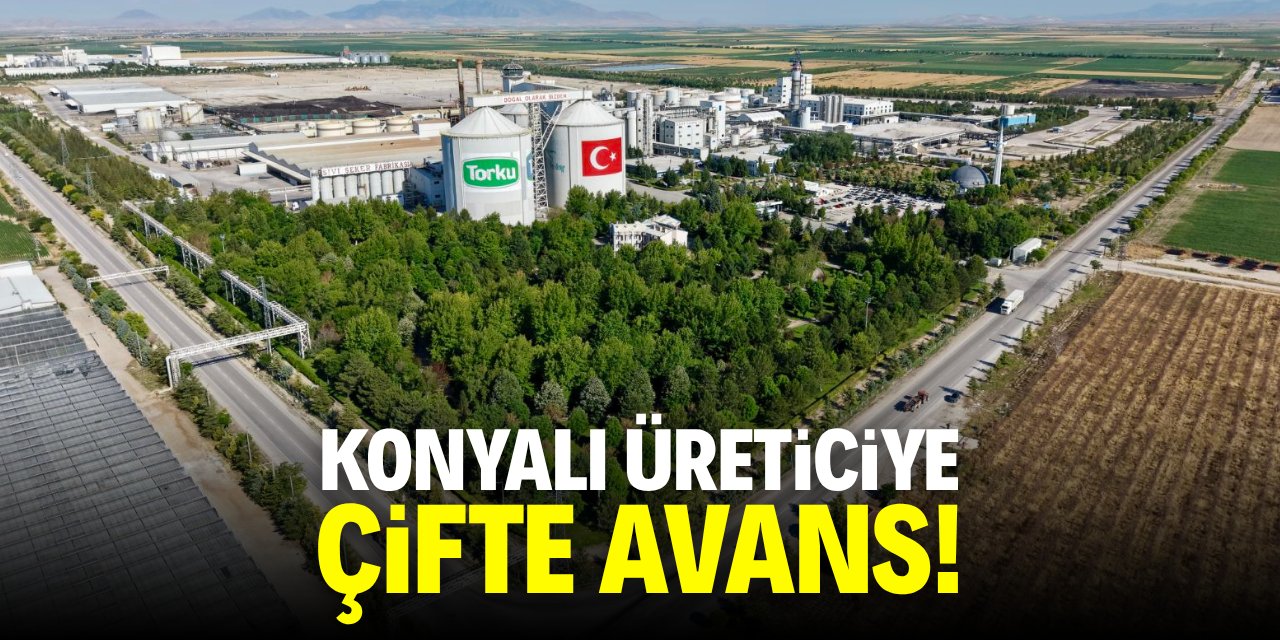 Konya Şeker'den büyük çifte avans!