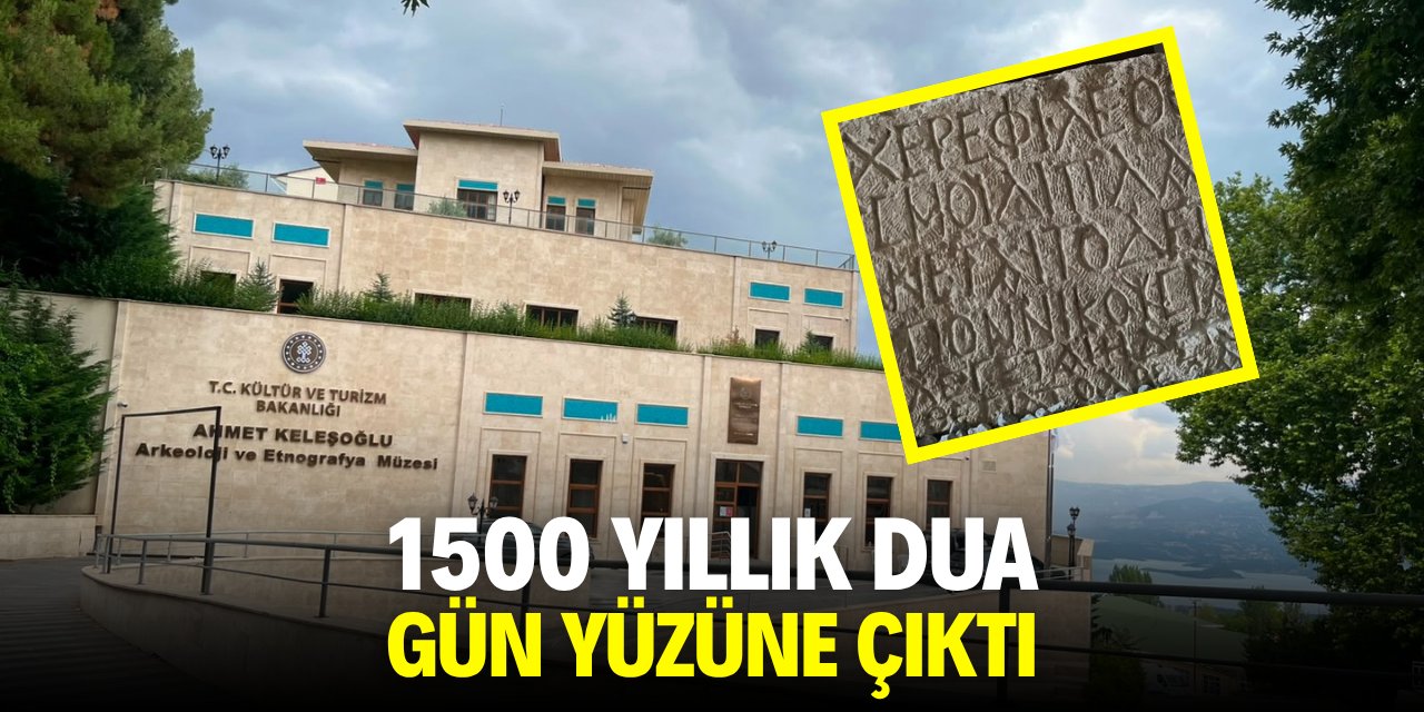 1500 yıllık dua gün yüzüne çıktı