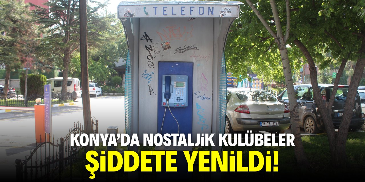 Konya'da nostaljik kulübeler şiddete yenildi!