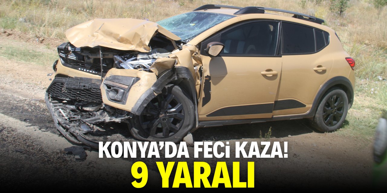 Konya'da feci kaza! 9 kişi yaralandı