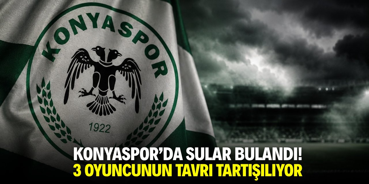 Konyaspor'da sular bulandı! 3 oyuncunun tavrı tartışılıyor