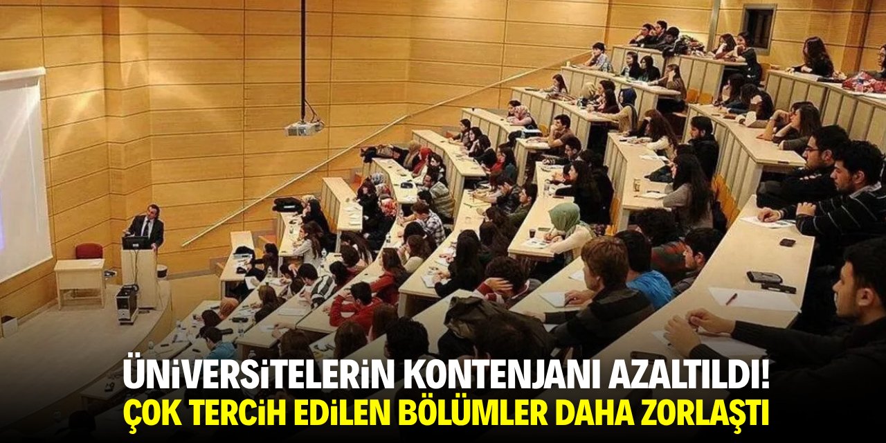 Üniversitelerin kontenjanı azaldı! Yüzdelik dilimler yükselecek