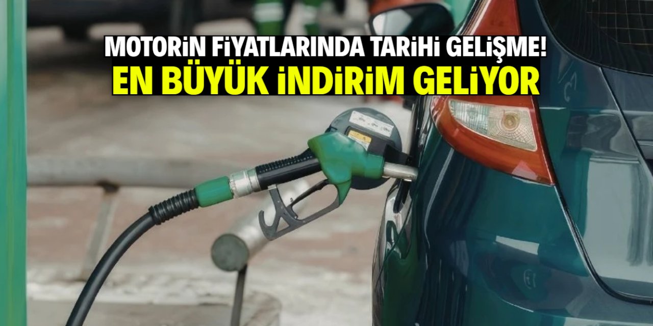 Motorin fiyatlarında tarihi gelişme! En büyük indirim geliyor