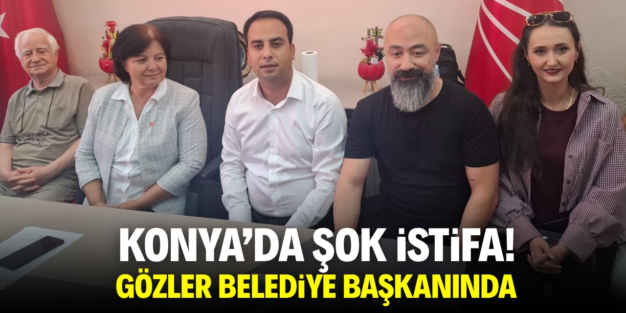 Konya'da şok istifa! Gözler belediye başkanında