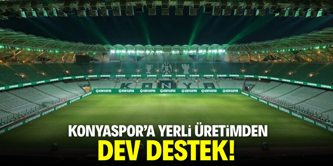 Konyaspor'a yerli üretimden dev destek!