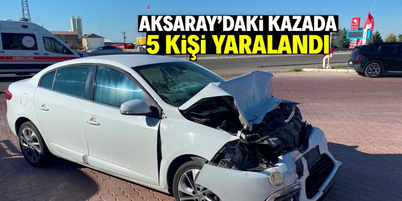 Aksaray'da otomobilin çimento tankerine çarpması sonucu 5 kişi yaralandı