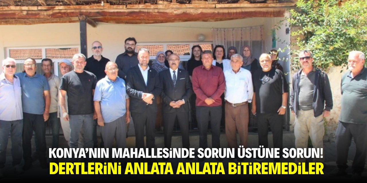 Konya'nın mahallesinde sorun üstüne sorun! Dertlerini anlata analta bitiremediler