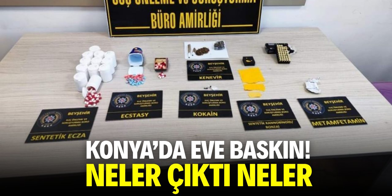 Konya'da eve baskın! Neler çıktı neler
