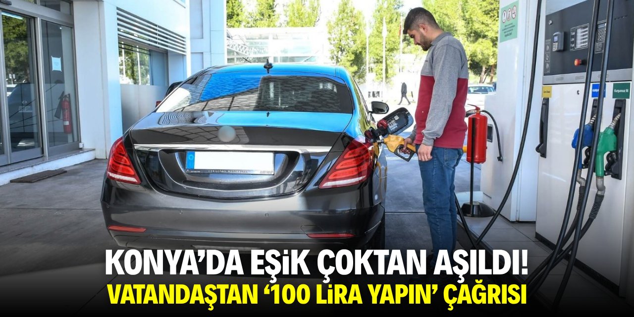 Konya'da eşik çoktan aşıldı! Vatandaştan 100 lira yapın çağrısı