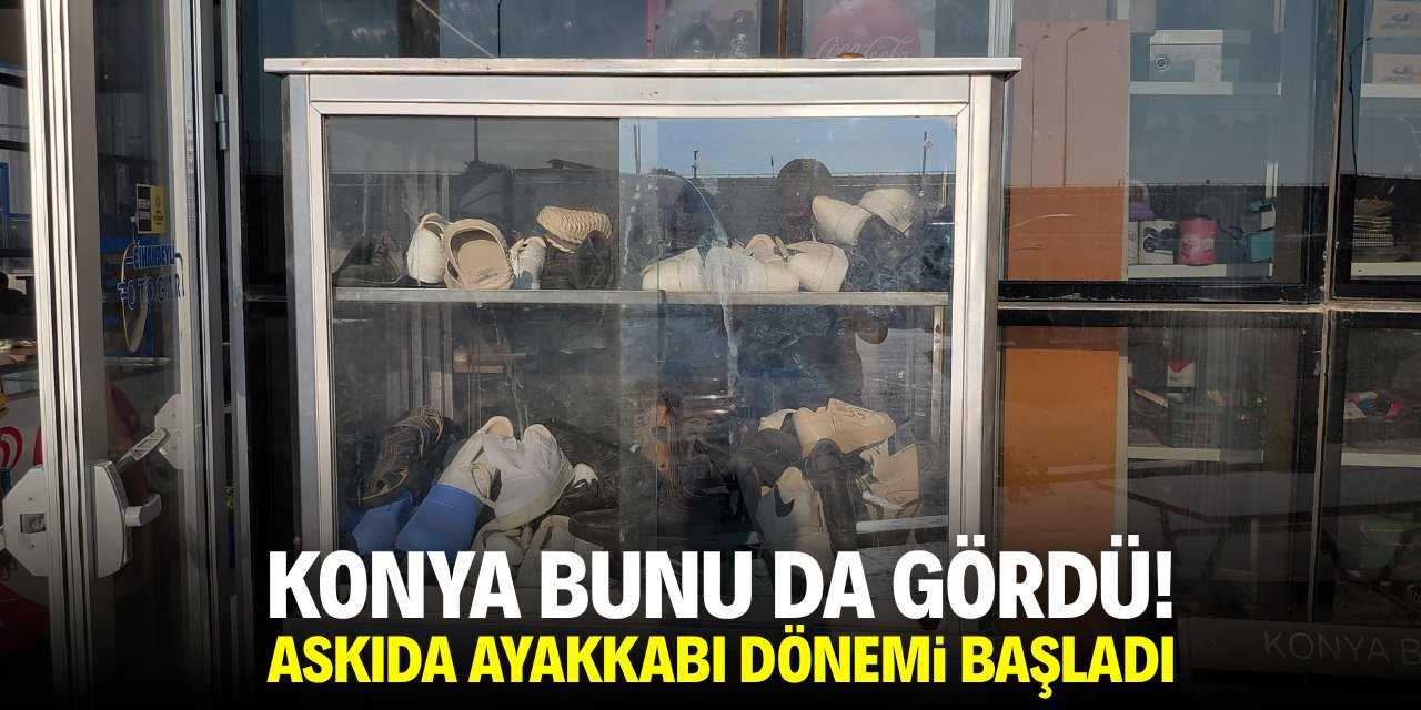Konya bunu da gördü! Askıda ayakkabı dönemi başladı