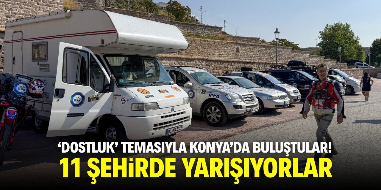 Dostluk temasıyla Konya'da buluştular! 11 şehirde yarışıyorlar