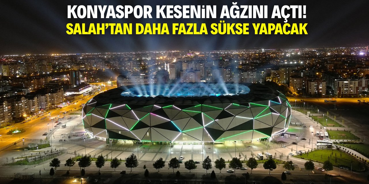 Konyaspor kesenin ağzını açtı! Salah'tan daha fazla sükse yapacak