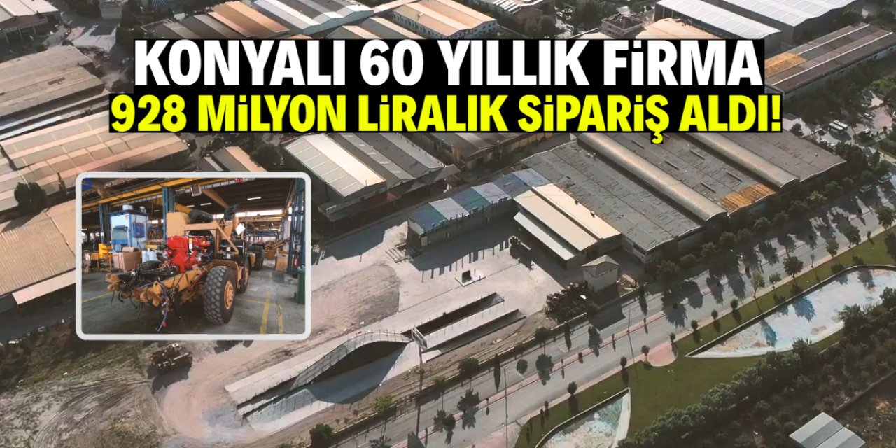 Konyalı firma 928 milyon liralık sipariş aldı! 1966 yılından beri üretim yapıyor