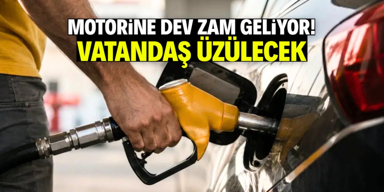 Motorine dev zammın miktarı netleşti! Bugün yansıyacak, vatandaş üzülecek