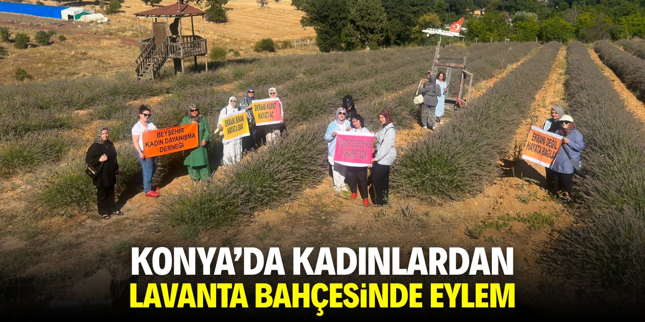 Konya'da kadınlardan lavanta bahçesinde eylem