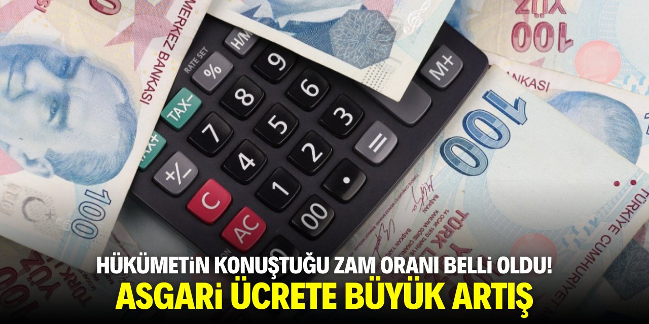 Hükümetin konuştuğu zam oranı belli oldu! Asgari ücrete büyük artış