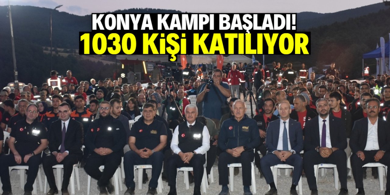 Konya kampı başladı! 1030 kişi katılıyor