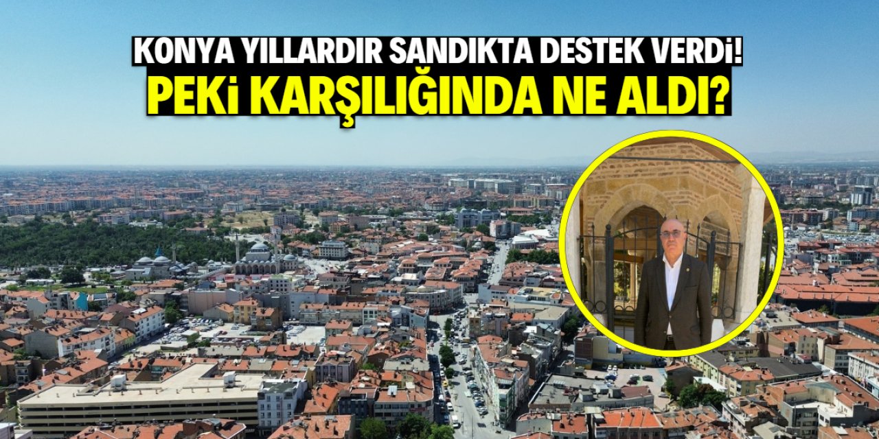 Konya'nın bakanı çok ama hizmet az isyanı!