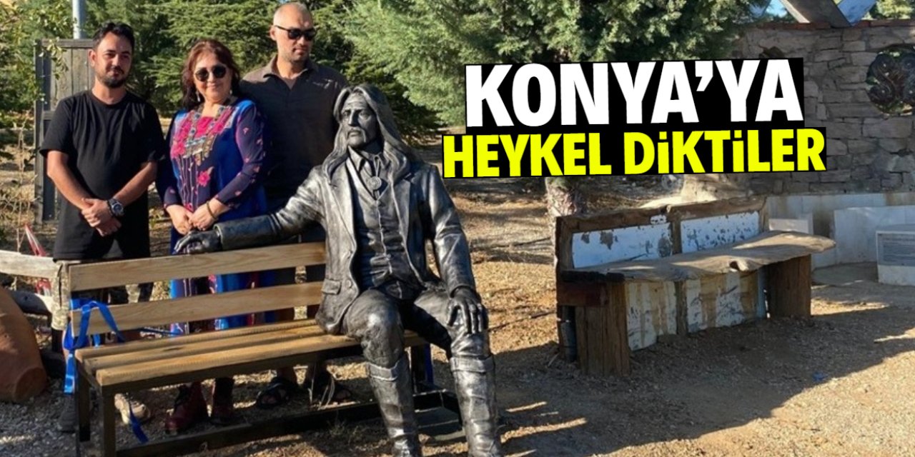 Konya'ya heykel diktiler: İşte o isim ve dikkat çeken konum