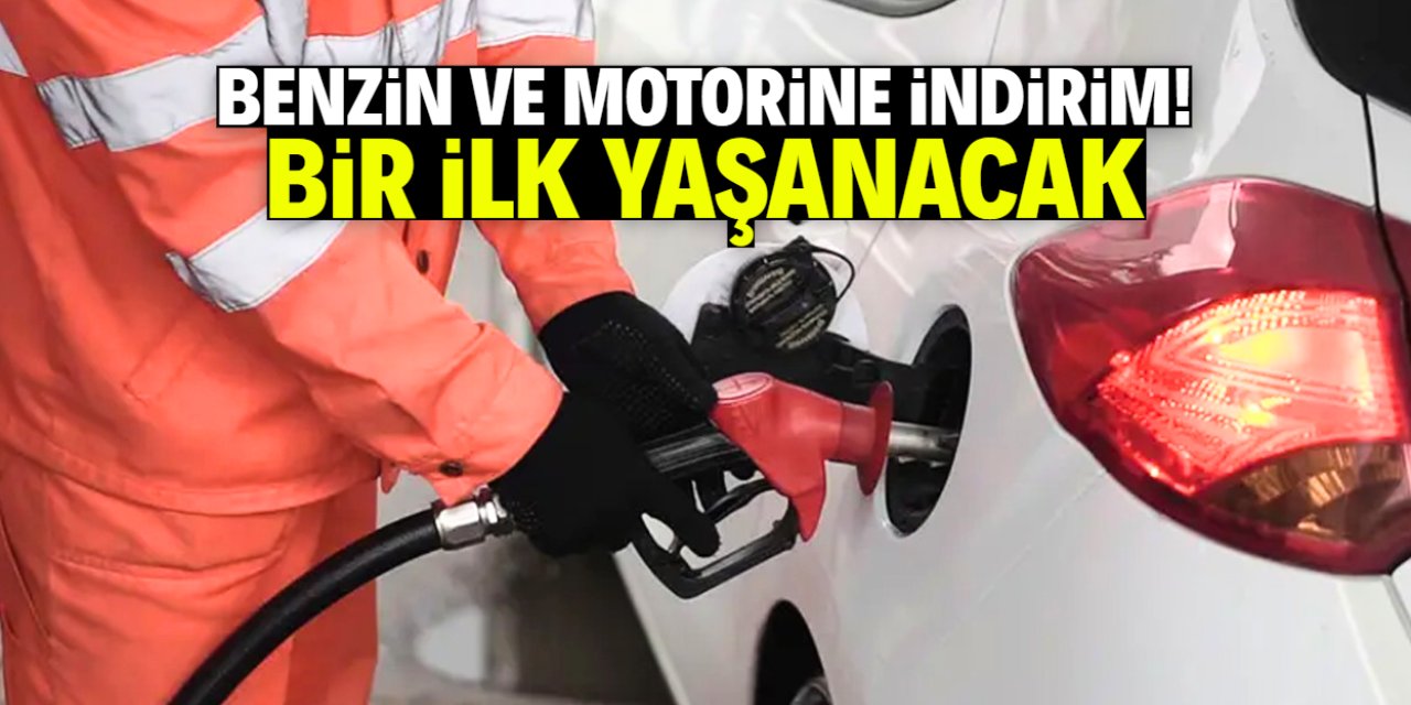 Benzin ve motorine indirim geliyor! Bir ilk yaşanacak