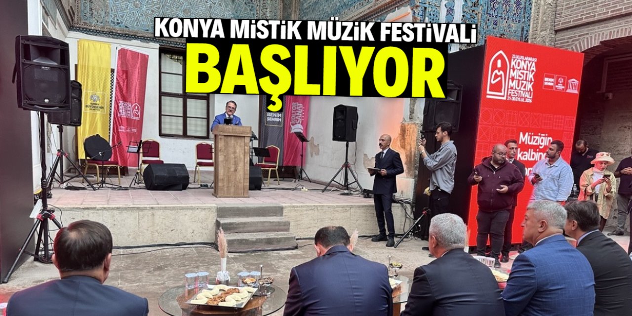 Konya Mistik Müzik Festivali başlıyor
