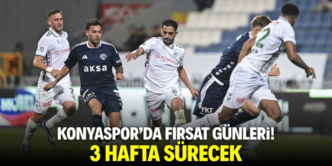 Konyaspor'da fırsat günleri! 3 hafta sürecek