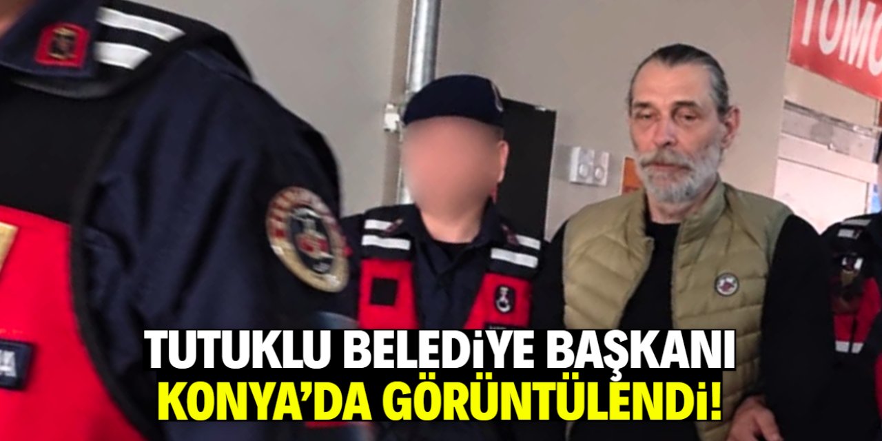 Tutuklu belediye başkanı uzun süre sonra ilk kez Konya'da görüntülendi!