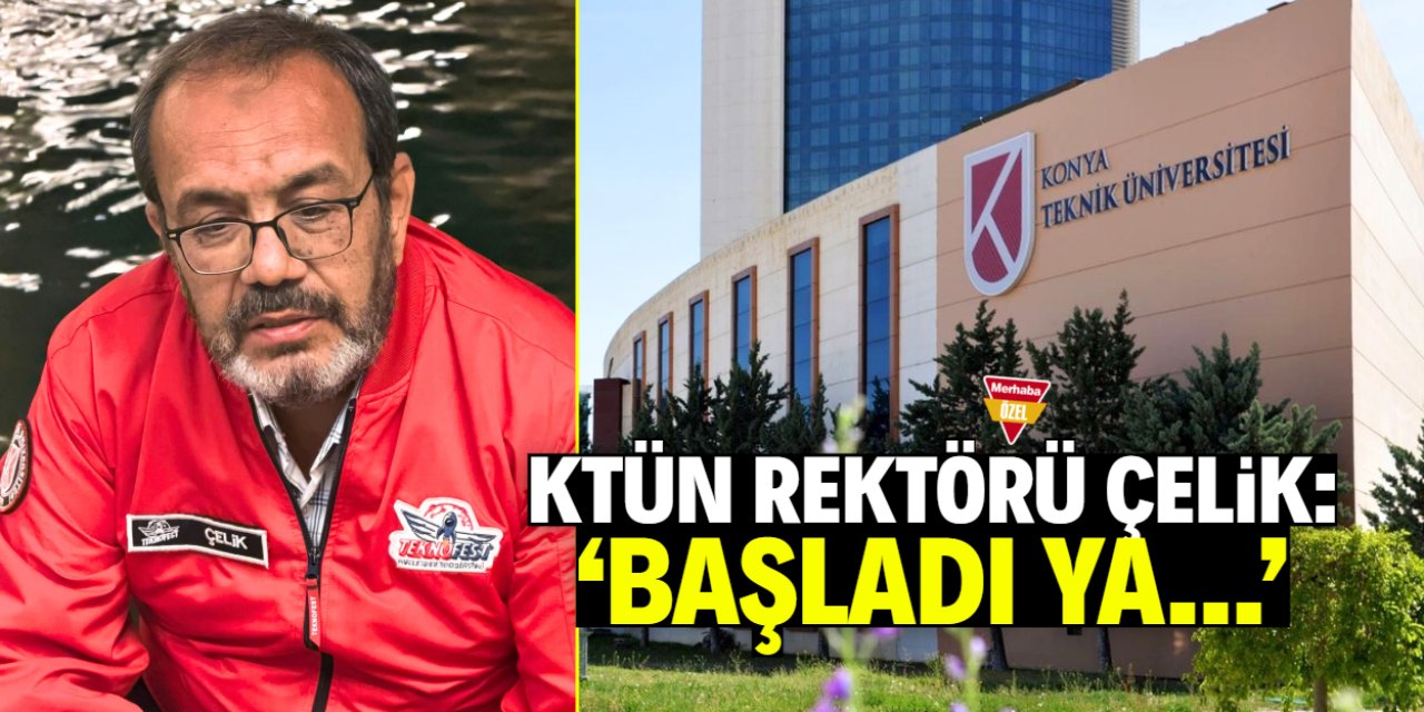 KTÜN Rektöründen 'Başladı ya' yorumu! Görev süresi doldu