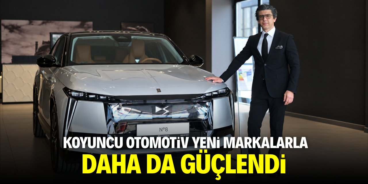 Koyuncu Otomotiv yeni markalarla daha da güçlendi