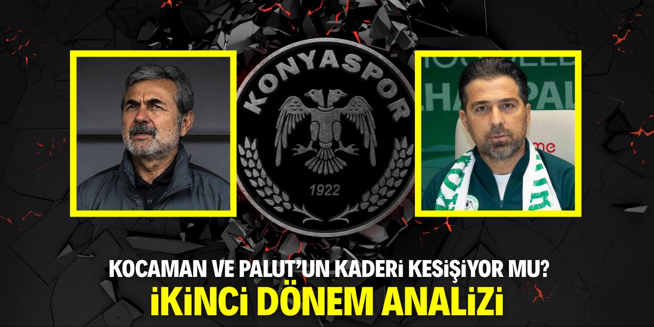 Kocaman ve Palut’un kaderi kesişiyor mu? İkinci dönem analizi