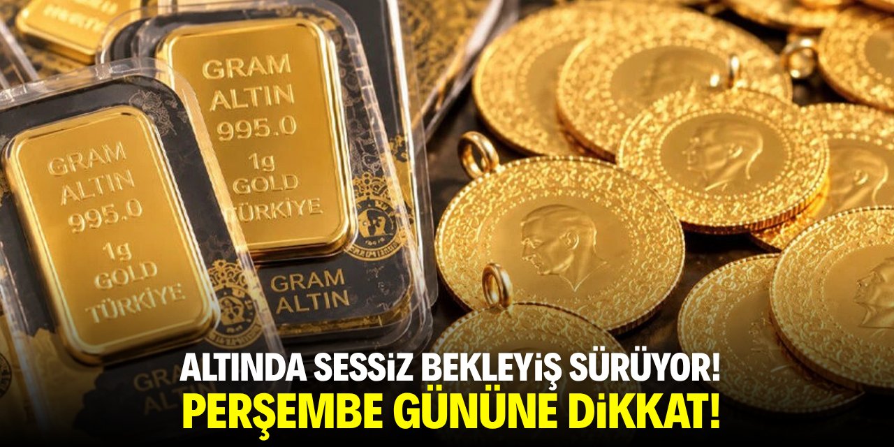Altında sessiz bekleyiş sürüyor! Perşembe gününe dikkat