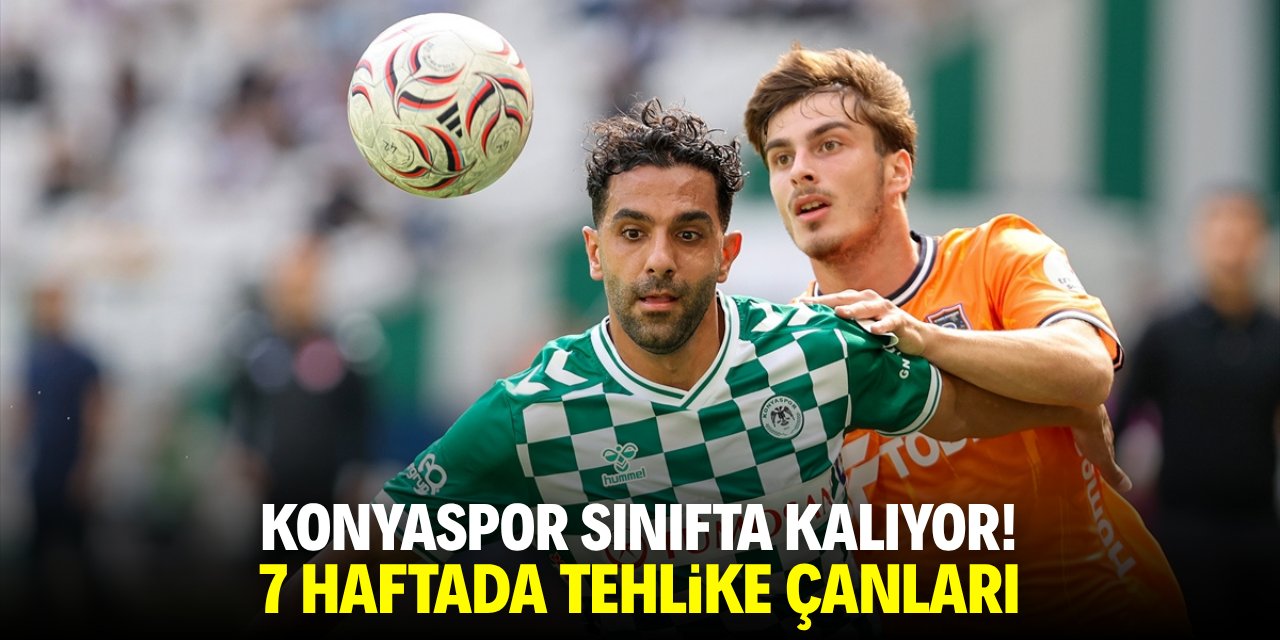 Konyaspor sınıfta kalıyor! 7 haftada tehlike çanları