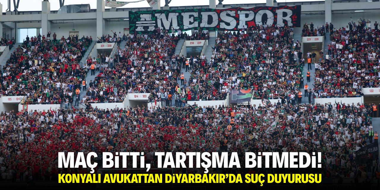 Maç bitti, tartışma bitmedi! Konyalı avukattan Diyarbakır’da suç duyurusu