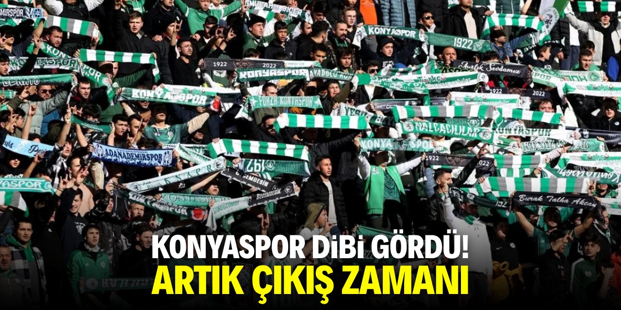 Konyaspor dibi gördü! Artık çıkış zamanı