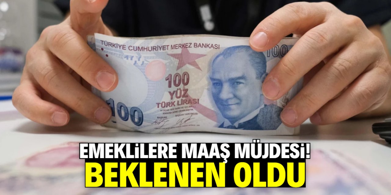 Emeklilere büyük maaş müjdesi! Beklenen oldu