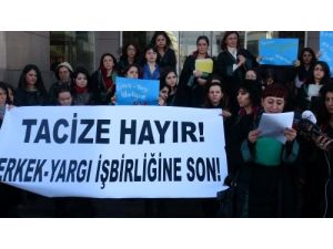 Kadın Avukatlardan, Adliye Önünde 'Taciz' Eylemi